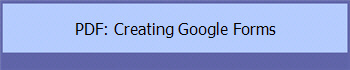 PDF: Creating Google Forms